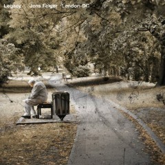 Legacy  -  jensfelger & London-DC