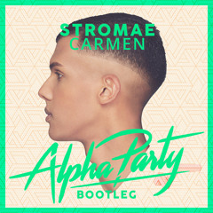 Stromae - Carmen (Alpha Party Bootleg)