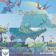 Besnine - Come Back To Me [OUT NOW]