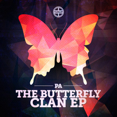 P.A - The Butterfly Clan EP - Radius