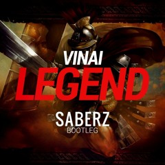 VlNAI - Legend (SaberZ Bootleg) [FREE DOWNLOAD]