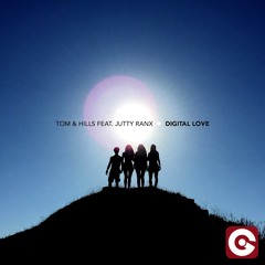 TOM & HILLS Feat. Jutty Ranx - Digital Love (Delcroix & Delatour Original Rework)