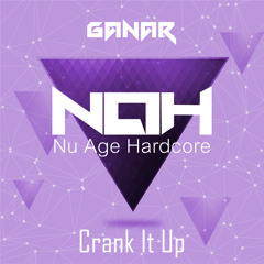 [NAH001] - Ganar - Crank It Up (OUT NOW)