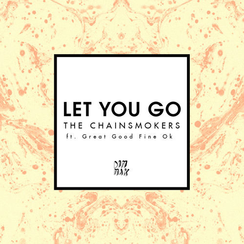 The Chainsmokers - Let You Go Ft. Great Good Fine Ok (Edward Bloom Remix)