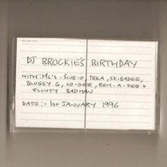 DJ Brockie's Birthday (with tonnes of MCs!) - Kool FM (94.5) - 1st January 1996
