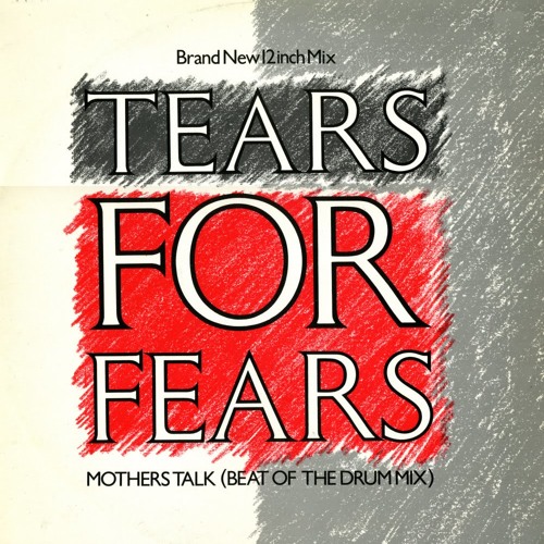 Mothers Talk - Tears for Fears Cover (music; Mark Kay, vocals; JM George)