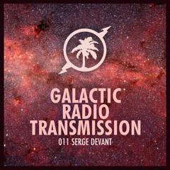Hot Creations Galactic Radio Transmission 011 by Serge Devant