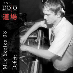 DNB Dojo Mix Series 08 Mixed by Deficit