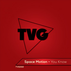 Space Motion - You Know