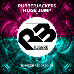 Rubberjackers - Huge Jump (Original Mix) OUT NOW