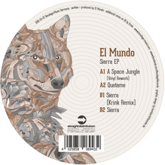 EL MUNDO - SIERRA (Krink Remix)