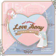 Love ironyXF