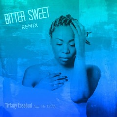 Tiffany Rosebud ft Mr. Diddy BitterSweet (Remix)On Beatport now!!!