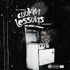 Cookin Lessons (Feat. Ca$h Out)[Prod by SGH]