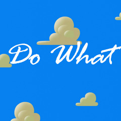 do what