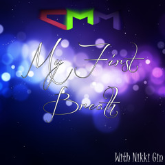 My First Breath