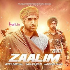 Zaalim Sarkaran Nu - Gippy Grewal