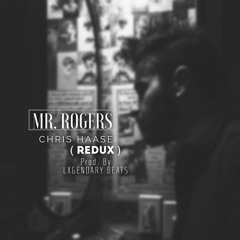 Travis Garland - Mr. Rogers (Chris Haase Redux)