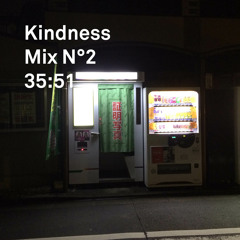 Kindness Mix Nº2 (Night to Night)
