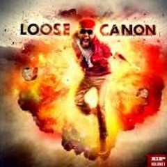 Canon - Yeen Bout Dat Life (Loose Canon EP)