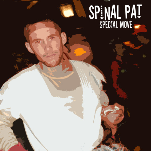 Spinal Pat - Gettin Sav'd Off