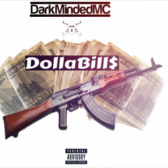DollaBill$- DarkMindedMC