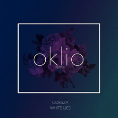 ODESZA - White Lies (oklio Remix)