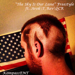 QCR - Sky Is Our Lane Ft. Arok/ T_rev