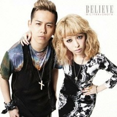 Miliyah x Shota / BELIEVE ONIES Mashup Remix