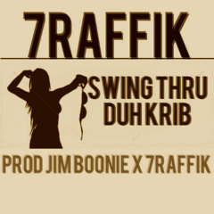 Swing Thru Duh Krib (SoundCloudVersion)