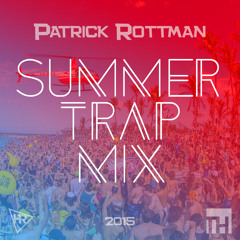 Summer Trap Mix 2015