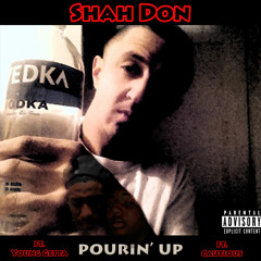 Pourin' Up Premix (Feat. Young Getta & Cautious)