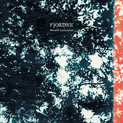 FJORDNE / Rejoice; Moon