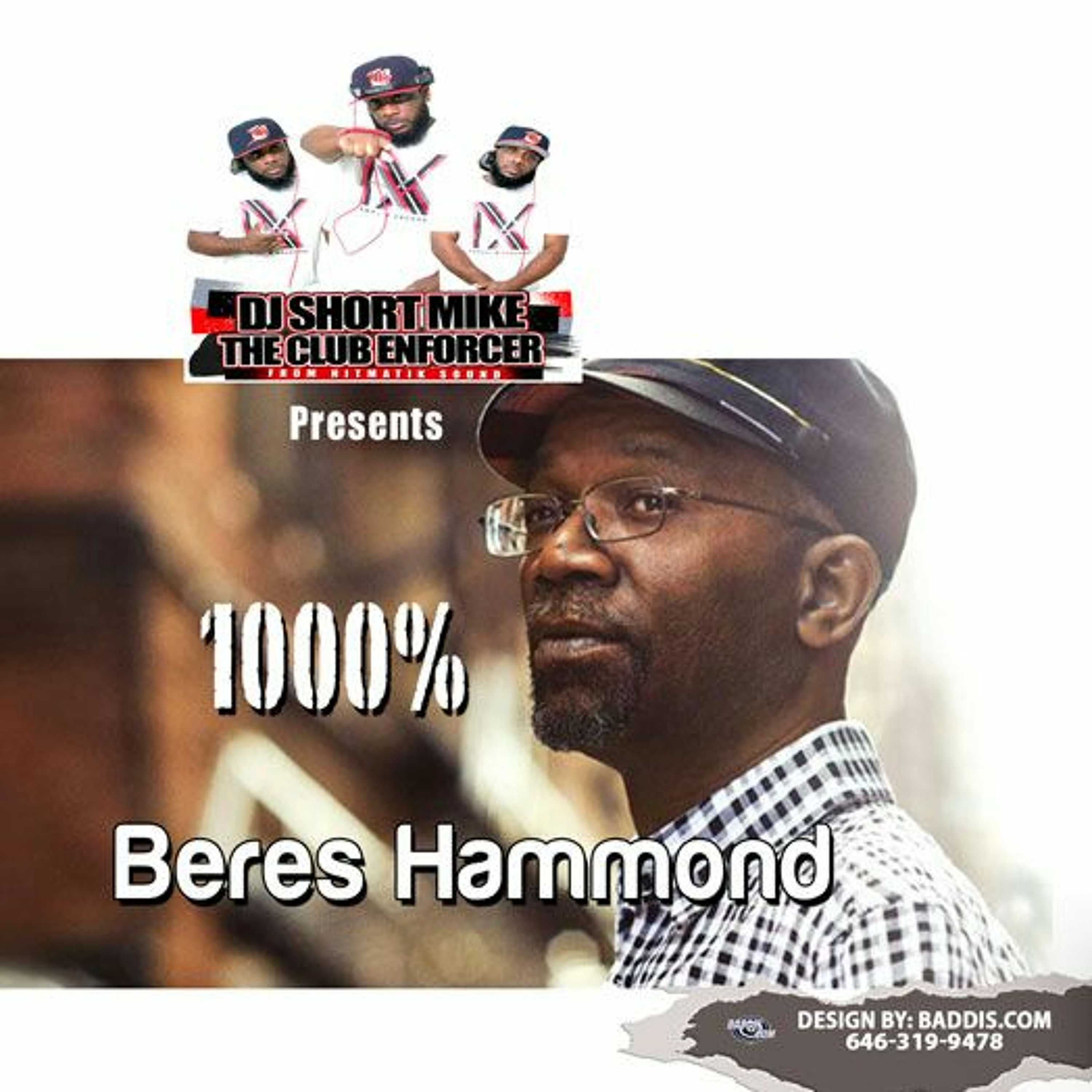 1000 %  Beres Hammond  Mixed By Dj Short Mike Fr Hitmatik Sound