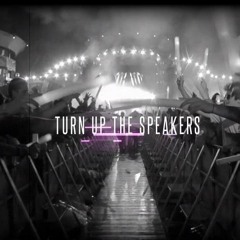 Turn Up Te Speakers.Tr3xTur3 Remix