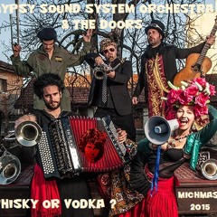 Michmash - Whisky Or Vodka