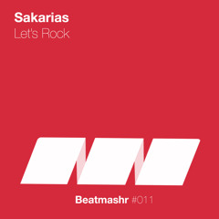 Sakarias - Let's Rock (Original Mix)