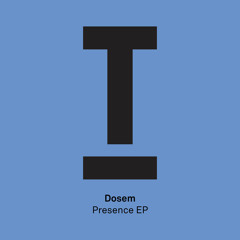 Dosem - Presence