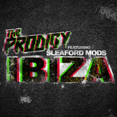 Ibiza feat. Sleaford Mods (clip)