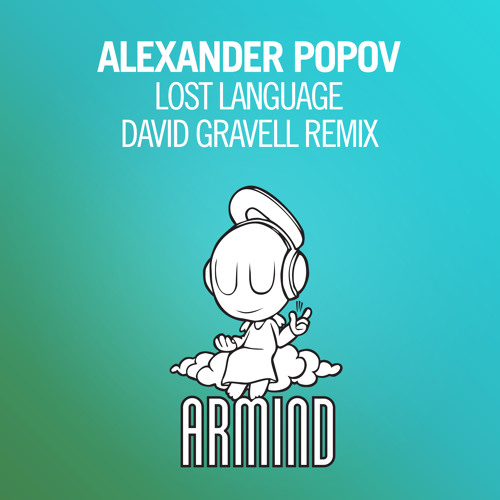 Alexander Popov - Lost Language (David Gravell Remix)