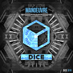Felix Leiter - Manoeuvre [OUT NOW]