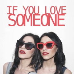 The Veronicas - If You Love Someone (short Cover)