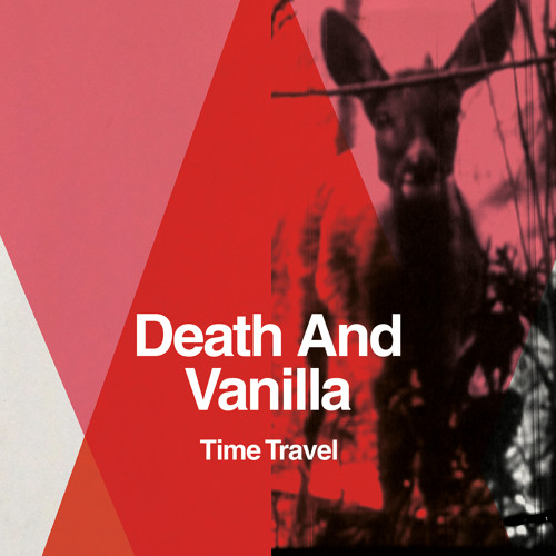 Death and Vanilla's "Time Travel"