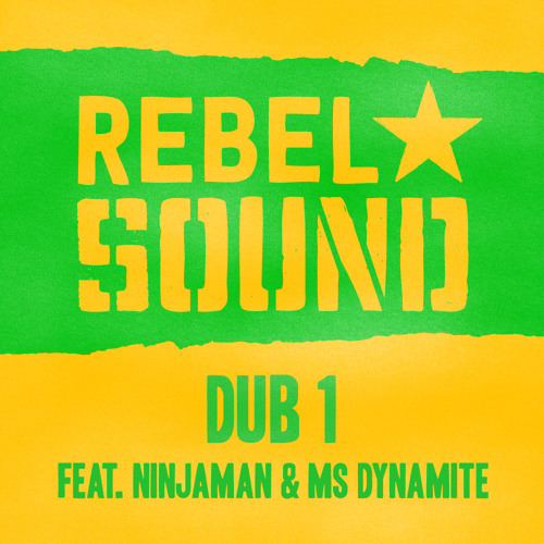 Rebel Sound 'Dub 1' Feat Ninjaman & Ms Dynamite