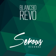 BLANC90 - Revo (Original Mix)