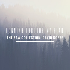 Running Through My Head (original)