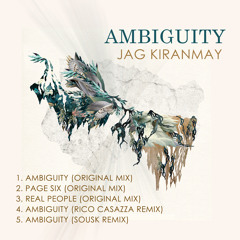 Jag Kiranmay - Ambiguity (Sousk Remix)