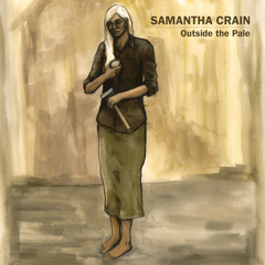 Samantha Crain - Outside The Pale