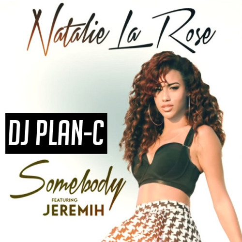 Natalie La Rose Ft Jeremih - Somebody