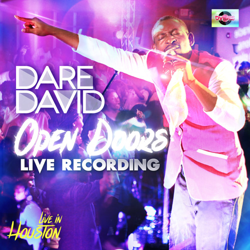 Dare David Open Doors Live recording